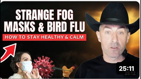 "Staying Healthy and Calm Amidst Strange Fog, Bird Flu, and Masks - Tips from Tim James"