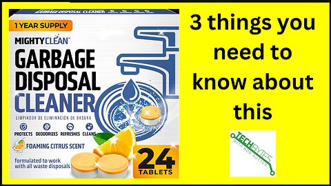 3 things you need to know about Mighty Clean Garbage Disposal Cleaner And Deodorizer Tablets 24 Pack