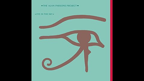 Eye In The Sky ~ The Alan Parsons Project