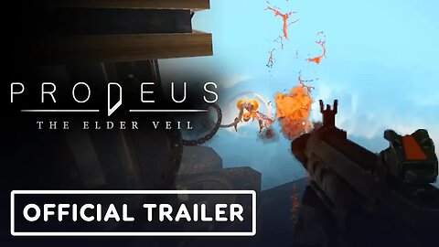 Prodeus - The Elder Veil - Official Announcement Trailer _ Realms Deep 2023