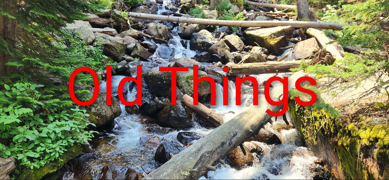 Old Things