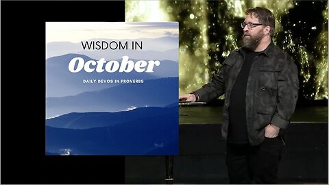 Wisdom in October - Day 28 - Proverbs 28