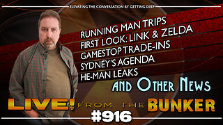 Live From The Bunker 916: Zelda & Link! He-Man! Sydney!