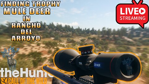 Let's Hunt Some Mule Deer Before The Update!!! Let's Hunt!!! #cotw #hunting #gaming