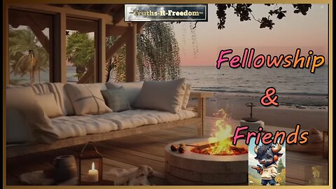 #398 - Fellowship & Friends - 05.09.25