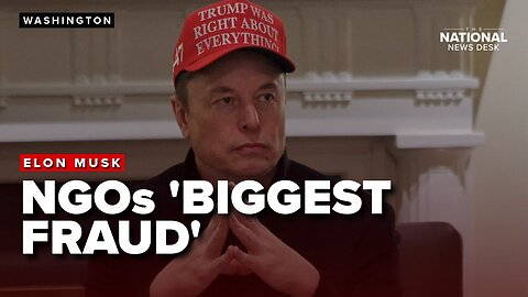 Musk ramps up criticism of government-funded NGOs: 'Biggest source of fraud'