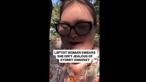 Woman says she’s “NOT jealous” of Sydney Sweeney - says her clothes are not cute