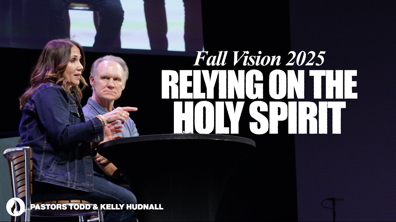 Fall Vision: Part 1 | Pastors Todd & Kelly Hudnall (Message Only)