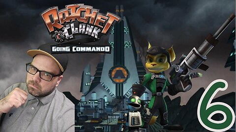 Playing Ratchet & Clank: Going Commando!! Playthrough Stream 6
