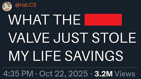 Valve just ruined people's lives
