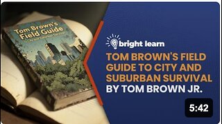 BrightLearn - Tom Brown's Field Guide to City and Suburban Survival by Tom Brown Jr.