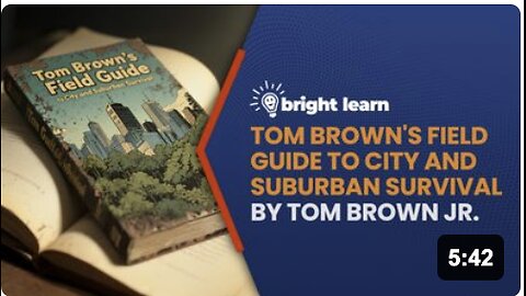 BrightLearn - Tom Brown's Field Guide to City and Suburban Survival by Tom Brown Jr.