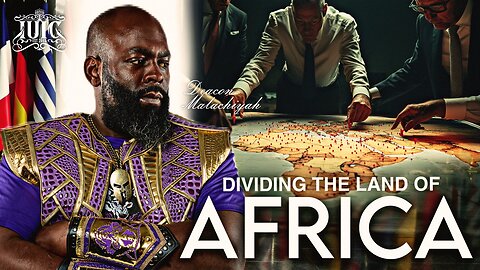 Dividing The Land of Africa