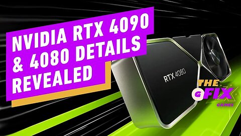 Nvidia RTX 4090 & 4080 Price and Specs Revealed - IGN Daily Fix