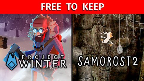 FREE TO KEEP - Project Winter and Samorost 2