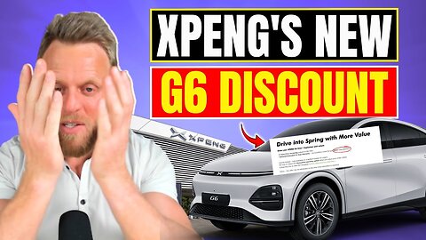 Xpeng's new G6 DISCOUNT + Big Improvement to Self Driving Features