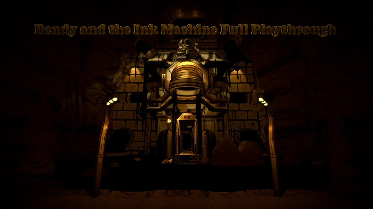Bendy and the Ink Machine: Full Playthrough No Commentary