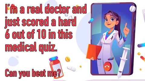 HARD Medical Quiz for Doctors