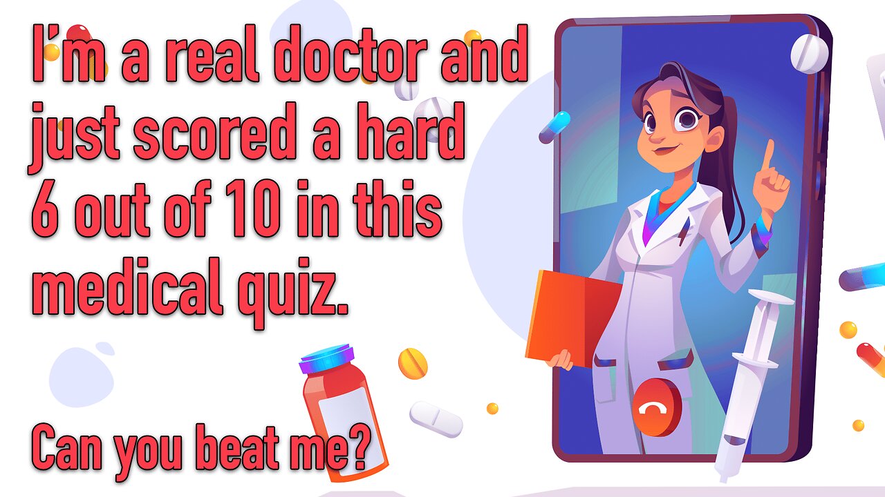 HARD Medical Quiz for Doctors