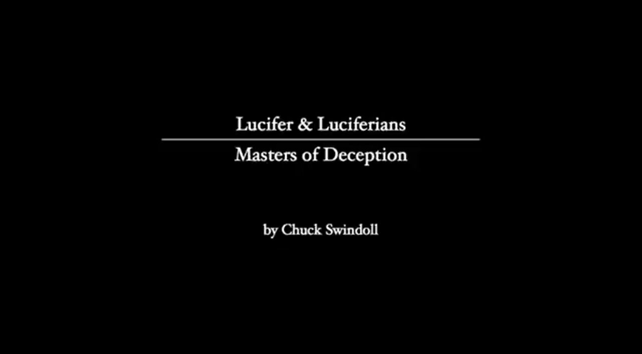 Lucifer & Luciferians Master's of Deception