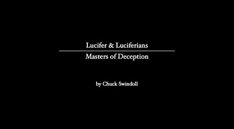 Lucifer & Luciferians Master's of Deception