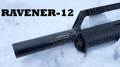 So You Want to Suppress a Shotgun? Witt Machine Ravener-12