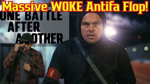 Hollywood's WOKE Pro-Antifa Movie "One Battle" FLOPS Despite Leonardo DiCaprio Staring