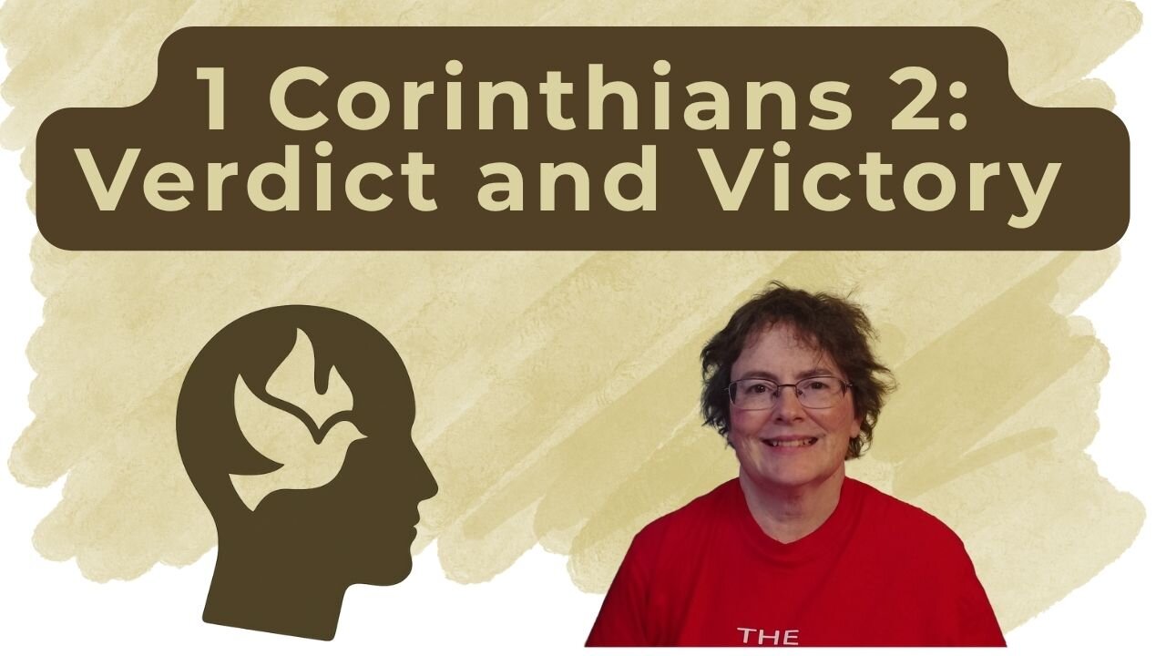 1 Corinthians 2 - Discovering True Wisdom