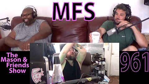 The Mason and Friends Show. Episode 961. Darkness. The Wire. Deliverance. Classic Woke.