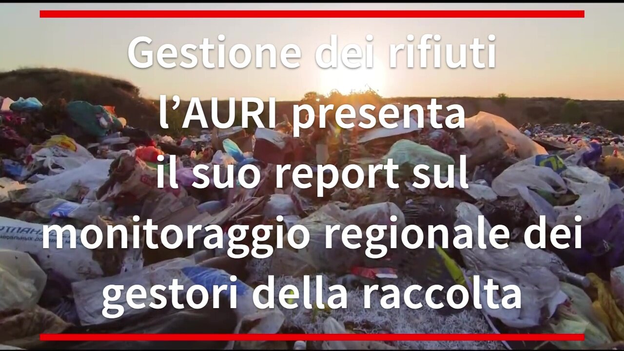 Gestione dei rifiuti l’AURI presenta il suo report sul monitoraggio regionale