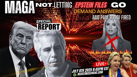 Special Report: MAGA Not Letting EPSTEIN FILES Go! Demand Answers & Pam Bondi FIRED!