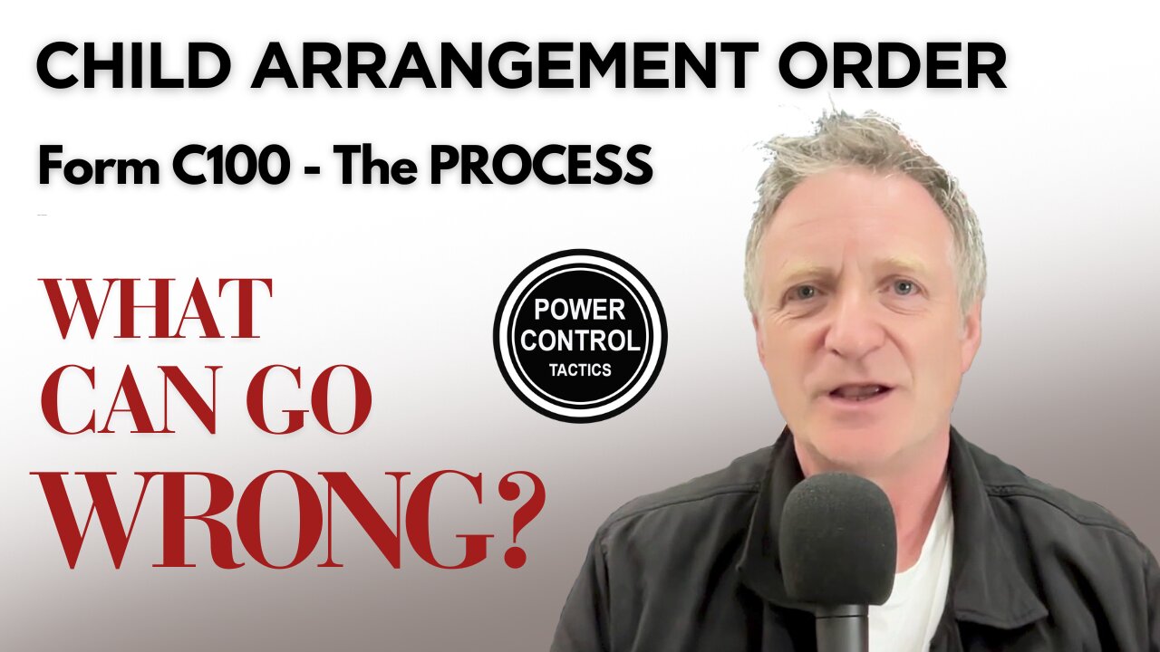 Child Arrangements Order UK | Form C100, Parental Alienation, False Allegations & Family Court