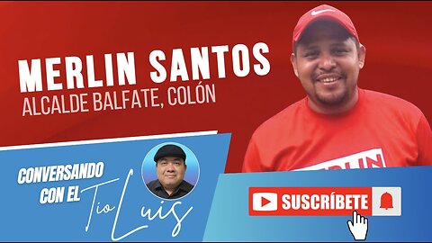 MERLIN SANTOS CANDIDATO ALCALDE EN GALFATE COLON CON ELPLH Y EL INGENIERO SALVADOR NASRALLA