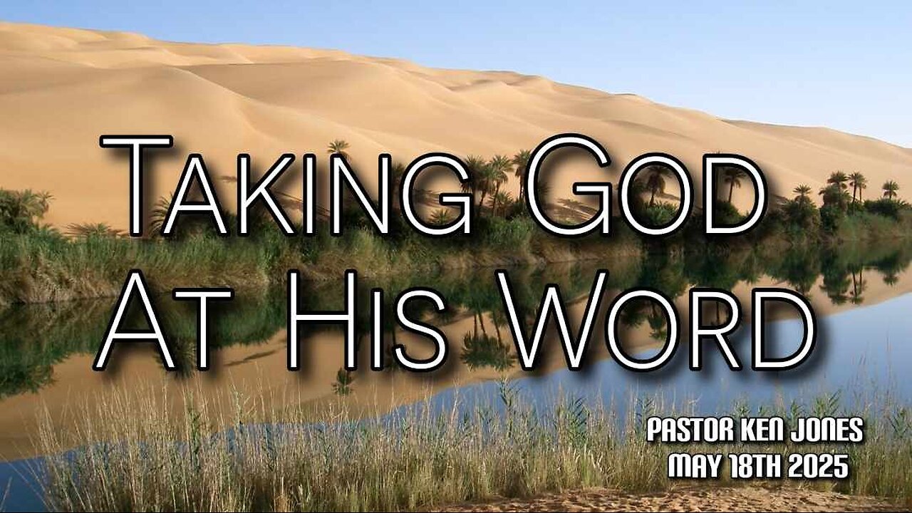Taking God At His Word