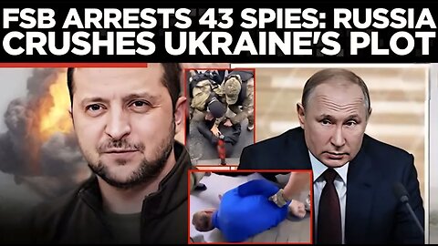 FSB Arrests 43, Seizes 200 Guns; Russian Troops Mock Ukrainian Defenses As Olgovskoye “Liberated”