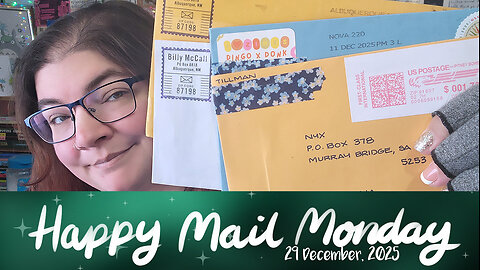 Happy Mail Monday – Bye Bye 2025 Edition