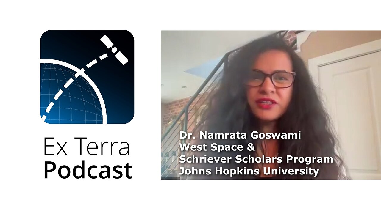 Dr. Namrata Goswami - Political Change and the Geopolitics of Space
