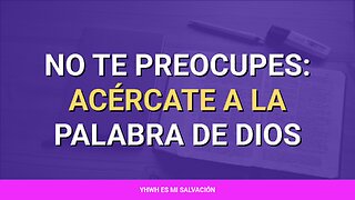 🌱 ️No te preocupes: Acércate a la palabra de Dios | Lucas 10:38-42