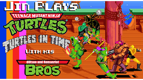 Jin Plays: TMNT: Turtles in Time (The Cowabunga Collection) with his Bros.