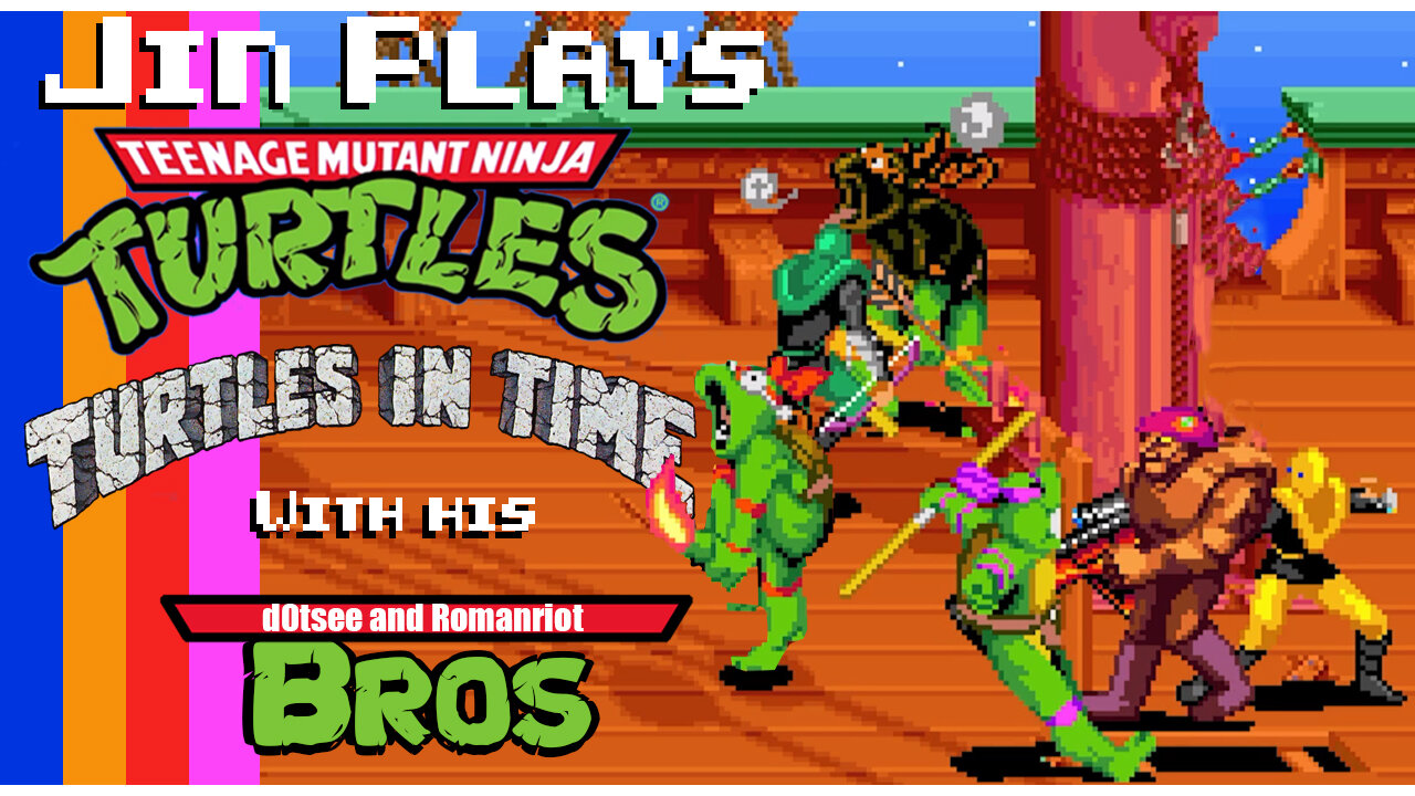 Jin Plays: TMNT: Turtles in Time (The Cowabunga Collection) with his Bros.