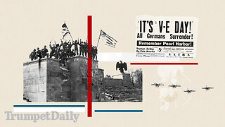 80 Years After Victory, America and Britain Face Defeat | TRUMPET DAILY 5.8.25 7PM