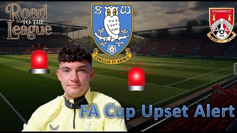 FA Cup Upset Alert?! l Fm26 Road to the League l Ep. 25