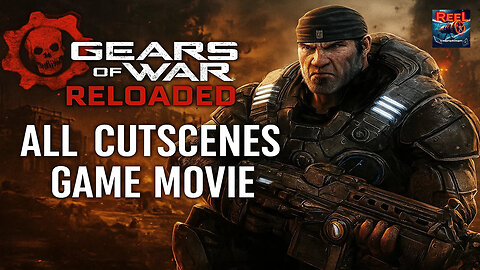 Gears Of War Reloaded All Cut Scenes Game Movie