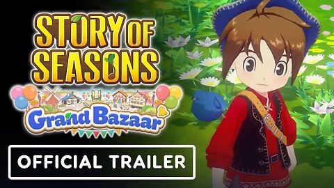 Story of Seasons - Grand Bazaar - Official Welcome to Zephyr Town Trailer _ Nintendo Switch 2 Direct