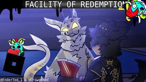Facility of Redemption in roblox part 1
