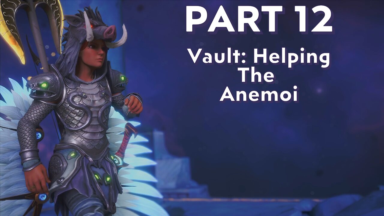 Immortals Fenyx Rising - Part 12 - Helping The Anemoi Vault