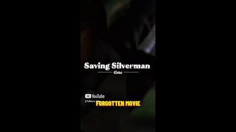 They Kidnapped His Girlfriend to Save His Life #SavingSilverman #2000s