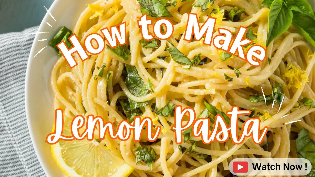 🍋 Luscious LEMON PASTA in Minutes: A Quick & Easy Recipe that's Perfect for Busy Weeknight Dinner! 🍋