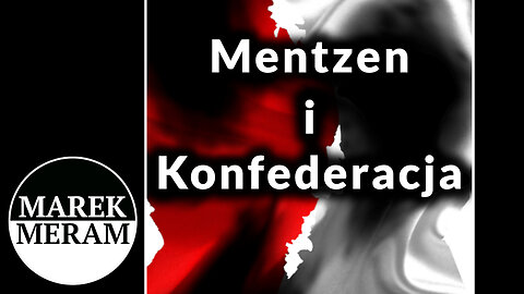 Mentzen i Konfederacja | Analiza w minutę 24