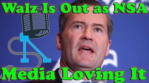 Wal Is Out as NSA Media Loving It